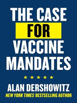 cover image of The Case for Vaccine Mandates